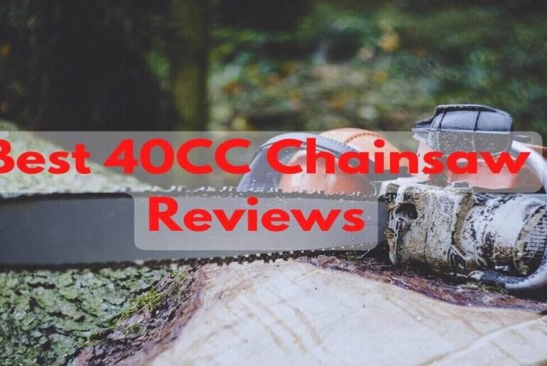 Best 40CC Chainsaw
